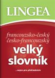 FRANCOUZSKO-ČESKÝ, Č-F VELKÝ SLOVNÍK