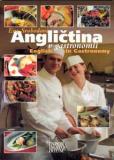 ANGLIČTINA V GASTRONOMII