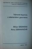 VYBRANÉ KAPITOLY Z ELEMENTÁRNÍ GEOMETRIE