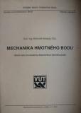 MECHANIKA HMOTNÉHO BODU