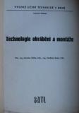 TECHNOLOGIE OBRÁBĚNÍ A MONTÁŽE