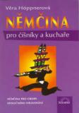 NĚMČINA PRO ČÍŠNÍKY A KUCHAŘE