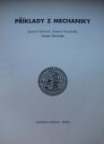 PŘÍKLADY Z MECHANIKY