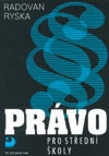 PRÁVO PRO STŘEDNÍ ŠKOLY