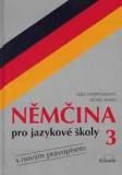 NĚMČINA PRO JAZYKOVÉ ŠKOLY 3