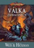 VÁLKA ZATRACENÝCH - LEGENDY 2 - DRAGONLANCE