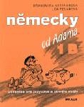 NĚMECKY OD ADAMA 1B