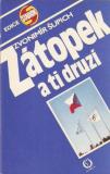 ZÁTOPEK A TI DRUZÍ