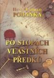 PO STOPÁCH VLASTNÍCH PŘEDKŮ