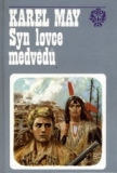 SYN LOVCE MEDVĚDŮ
