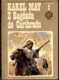 Z BAGDÁDU DO CAŘIHRADU
