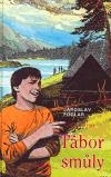 TÁBOR SMŮLY