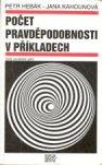 POČET PRAVDĚPODOBNOSTI V PŘÍKLADECH