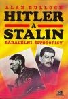 HITLER A STALIN - PARALELNÍ ŽIVOTOPISY