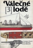 VÁLEČNÉ LODĚ 3 - PRVNÍ SVĚTOVÁ VÁLKA