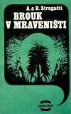 BROUK V MRAVENIŠTI