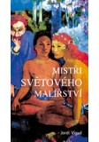 MISTŘI SVĚTOVÉHO MALÍŘSTVÍ