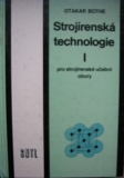 STROJÍRENSKÁ TECHNOLOGIE I PRO STROJÍRENSKÉ UČEBNÍ OBORY