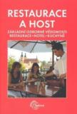RESTAURACE A HOST - ZÁKLADNÍ ODBORNÉ VĚDOMOSTI - RESTAURACE - HOTEL - KUCHYNĚ