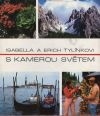 S KAMEROU SVĚTEM