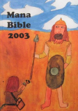 MANA BIBLE 2003