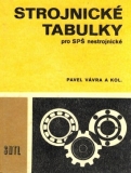 STROJNICKÉ TABULKY PRO SPŠ NESTROJNICKÉ