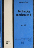 TECHNICKÁ MECHANIKA I PRO SOU