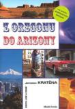 Z OREGONU DO ARIZONY