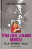BYLA JSEM KOLJOVA BÁBUŠKA