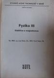 FYZIKA III ELEKTŘINA A MAGNETISMUS