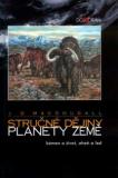 STRUČNÉ DĚJINY PLANETY ZEMĚ