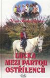LUCKA MEZI PARTOU OSTŘÍLENCŮ