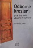 ODBORNÉ KRESLENÍ PRO 1.-3. ROČNÍK UO TRUHLÁŘ