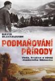 PODMAŇOVÁNÍ PŘÍRODY