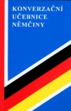 KONVERZAČNÍ UČEBNICE NĚMČINY