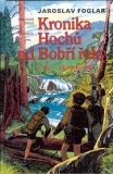 KRONIKA HOCHŮ OD BOBŘÍ ŘEKY I