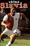 VĚČNÁ SLAVIA