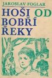 HOŠI OD BOBŘÍ ŘEKY
