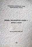 ZÁKLADY EKONOMETRICKÉ ANALÝZY I. - MODELY A METODY