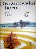 DRAŽINOVSKÁ HORA