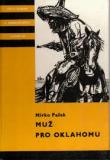 MUŽ PRO OKLAHOMU