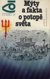 MÝTY A FAKTA O POTOPĚ SVĚTA