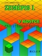 ZEMĚPIS I. V KOSTCE A4