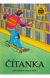 ČÍTANKA PRO UČEBNÍ OBORY SOU