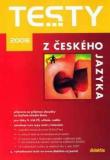 TESTY Z ČESKÉHO JAZYKA 2008
