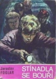 STÍNADLA SE BOUŘÍ