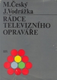 RÁDCE TELEVIZNÍHO OPRAVÁŘE