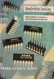 BIPOLÁRNÍ LOGICKÉ INTEGROVANÉ OBVODY - KONSTRUKČNÍ KATALOG