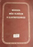NÁHRADA MĚDI HLINÍKEM V ELEKTROTECHNICE