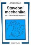 STAVEBNÍ MECHANIKA